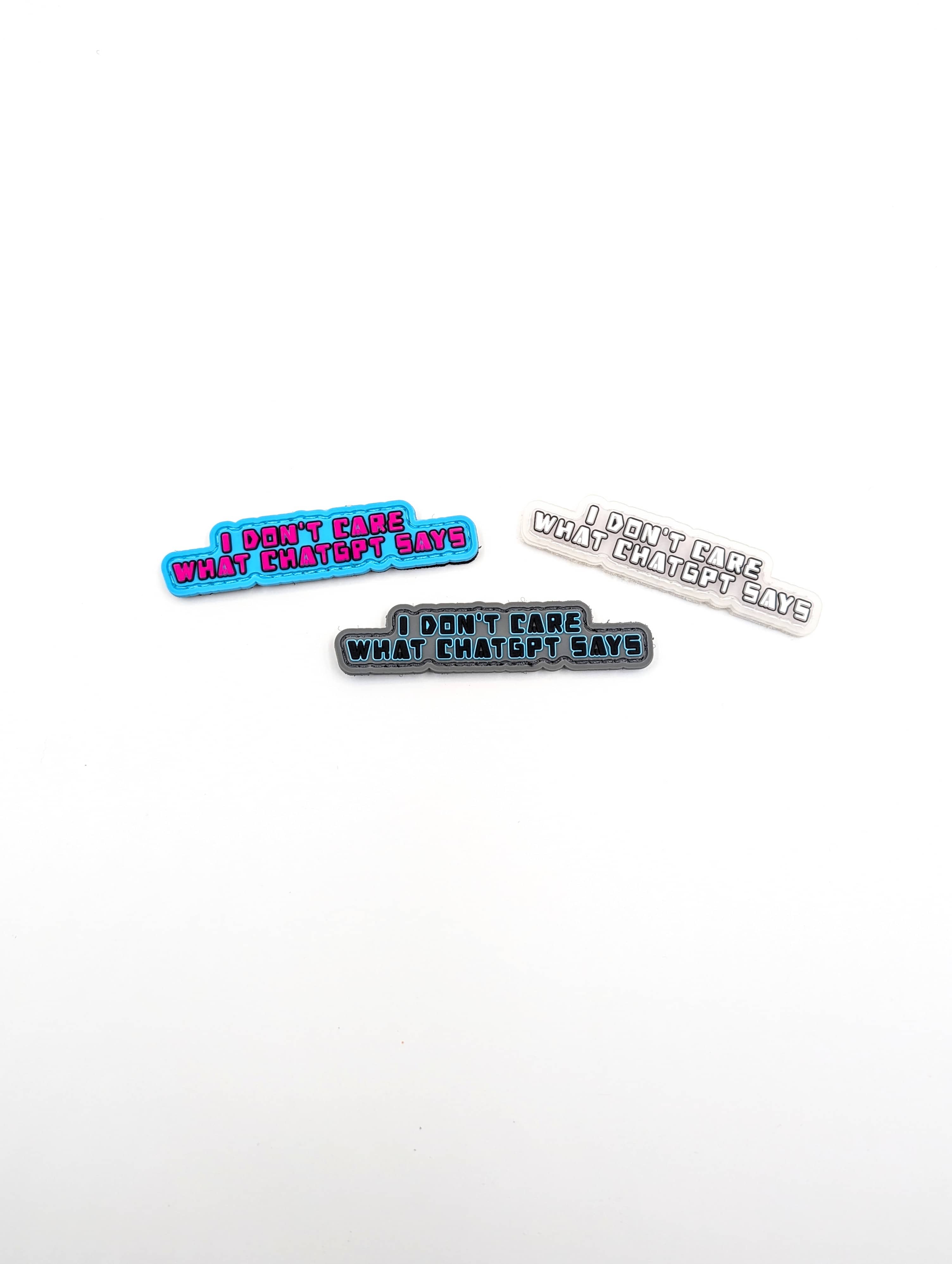 I Don’t Care What ChatGPT Says: Patch+Sticker