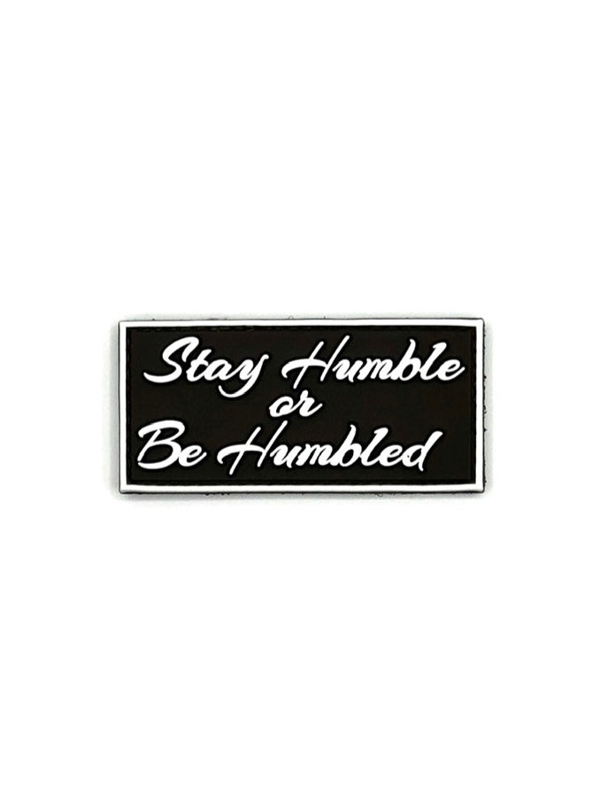 Image of Stay Humble or Be Humbled