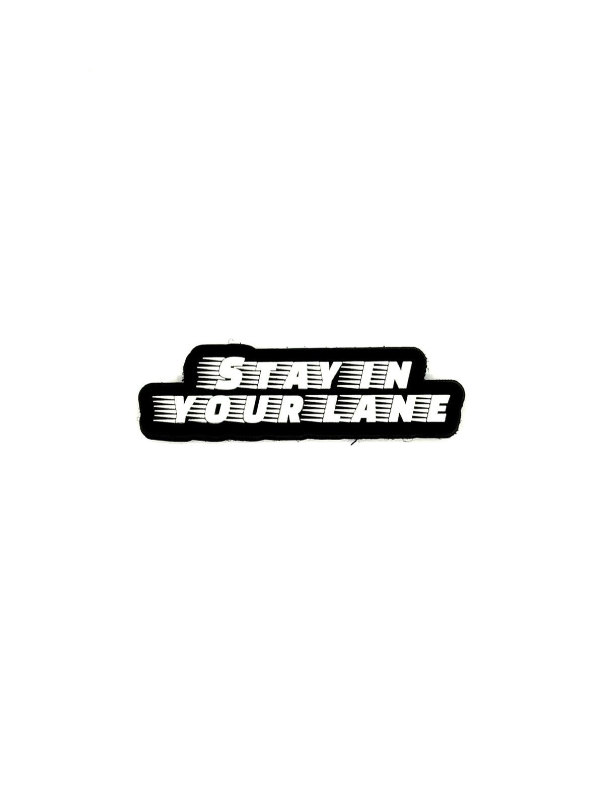 Image of Stay in Your Lane