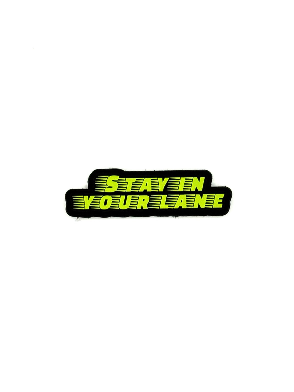 Image of Stay in Your Lane